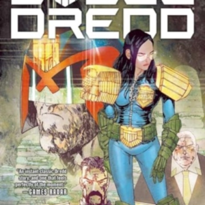 Judge Dredd A Better World