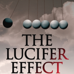 The Lucifer Effecthow Good People Turn Evil