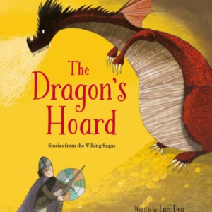 The Dragon'S Hoardstories From The Viking Sagas