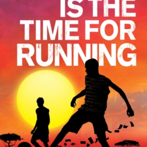 Now Is The Time For Running