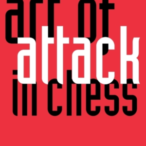 Art Of Attack In Chess