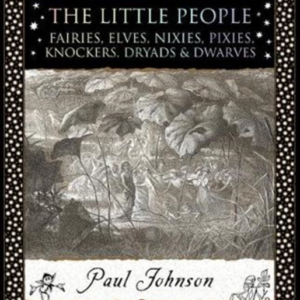 The Little Peoplefairies Elves Nixies Pixies Knockers D