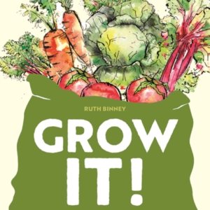 Grow It!Everything You Need For A Successful Allotment