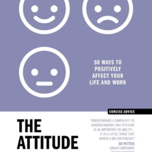 The Attitude Book50 Ways To Positively Affect Your Work And
