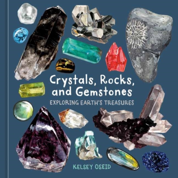 Crystals Rocks And Gemstonesexploring Earth'S Treasures