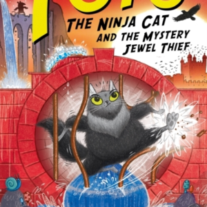 TOTO THE NINJA CAT AND THE MYSTERY JEWEL THIEF BOOK 4
