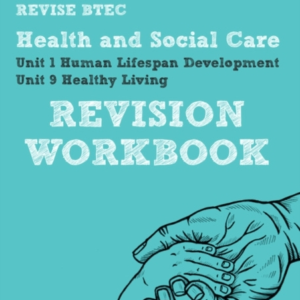 PEARSON REVISE BTEC FIRST IN HEALTH AND SOCIAL CARE REVISION