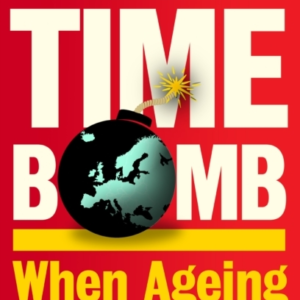 TIMEBOMB WHEN AGEING EXPLODES