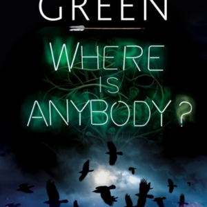 WHERE IS ANYBODY?