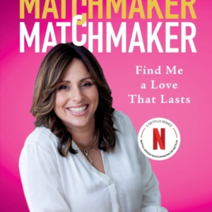 MATCHMAKER MATCHMAKER FIND ME A LOVE THAT LASTS