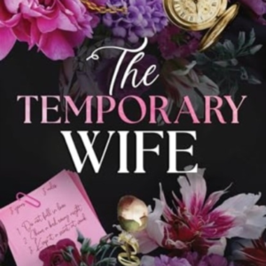 THE TEMPORARY WIFE