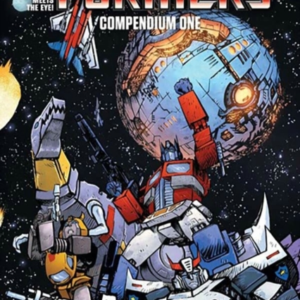 TRANSFORMERS COMPENDIUM VOL. 1