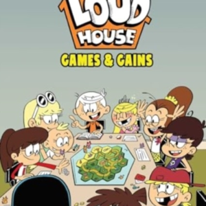 THE LOUD HOUSE VOL. 23 GAMES AND GAINS