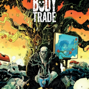 THE BODY TRADE