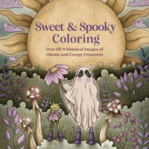 SWEET & SPOOKY COLORING OVER 60 WHIMSICAL IMAGES OF GHOSTS A