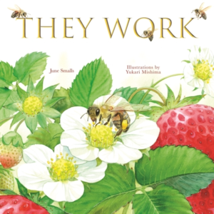 THEY WORK HONEY BEES, NATURE'S POLLINATORS