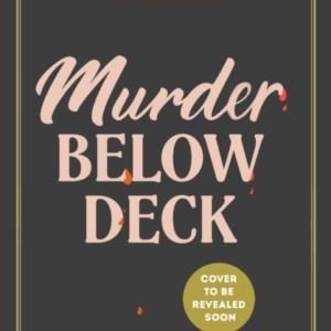 MURDER BELOW DECK