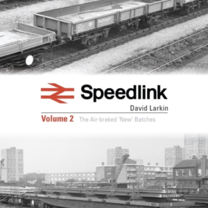 SPEEDLINK VOLUME 2THE AIR-BRAKED 'NEW' BATCHES