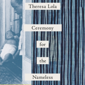 CEREMONY FOR THE NAMELESS