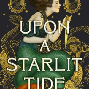UPON A STARLIT TIDE