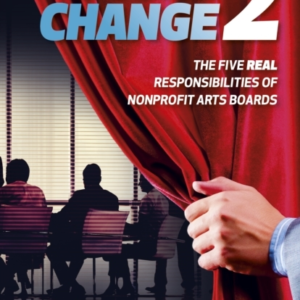 SCENE CHANGE 2THE FIVE REAL RESPONSIBILITIES OF NONPROFIT AR
