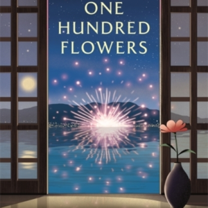 ONE HUNDRED FLOWERS
