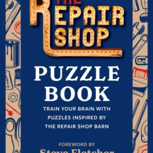 THE REPAIR SHOP PUZZLE BOOKTRAIN YOUR BRAIN WITH PUZZLES INS