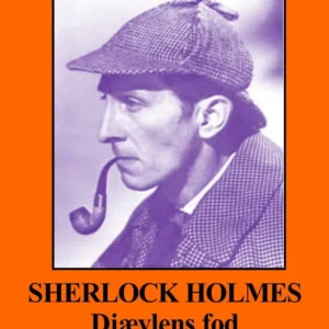 Sherlock Holmes - djævlens fod og andre noveller