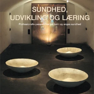 Sundhed, udvikling og læring