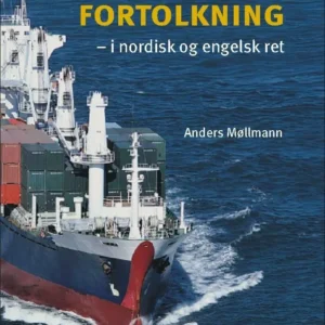 Certepartifortolkning - i nordisk og engelsk ret