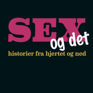 Sex og det