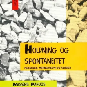 Holdning og spontaneitet
