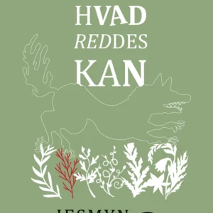 Hvad reddes kan