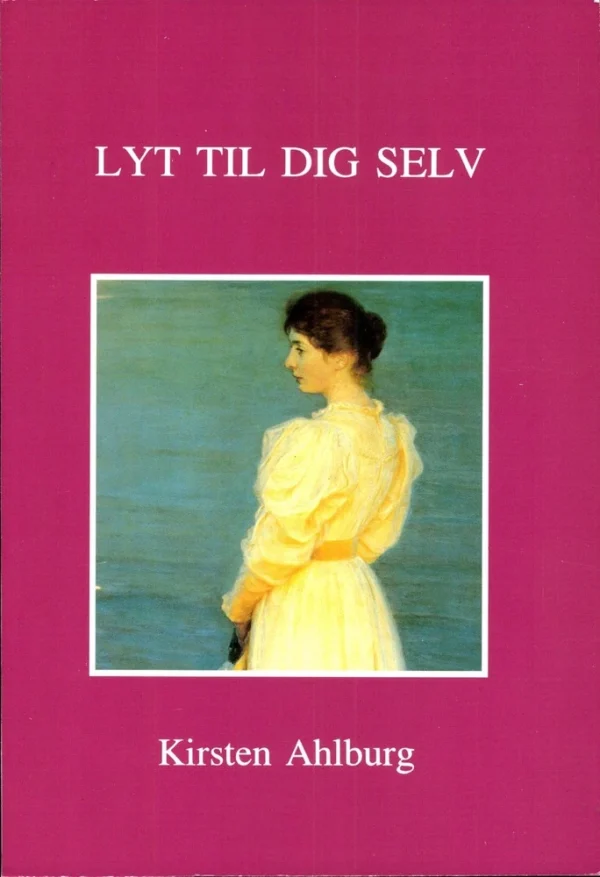 LYT TIL DIG SELV