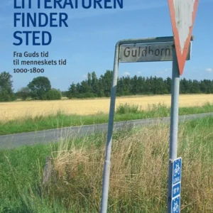 Hvor litteraturen finder sted Fra Guds tid til menneskets tid - 1000-1800