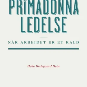 Primadonnaledelse