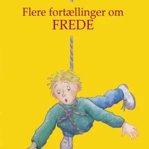 Flere fortællinger om Frede
