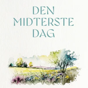 Den midterste dag
