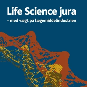 Life science-jura - med vægt på lægemiddelindustrien