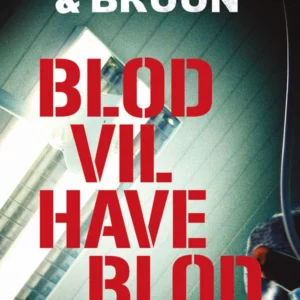 Blod vil have blod