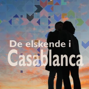 De elskende i Casablanca