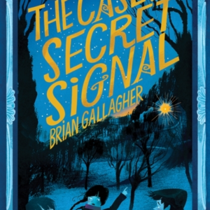 THE CASE OF THE SECRET SIGNAL