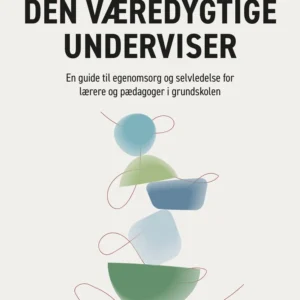 Den væredygtige underviser