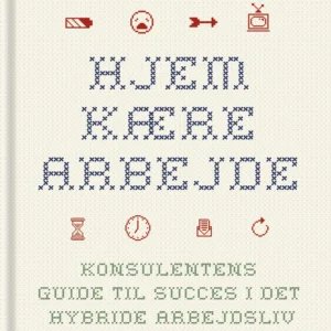 Hjem kære arbejde
