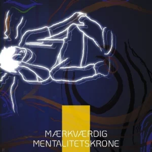 Mærkværdig mentalitetskrone