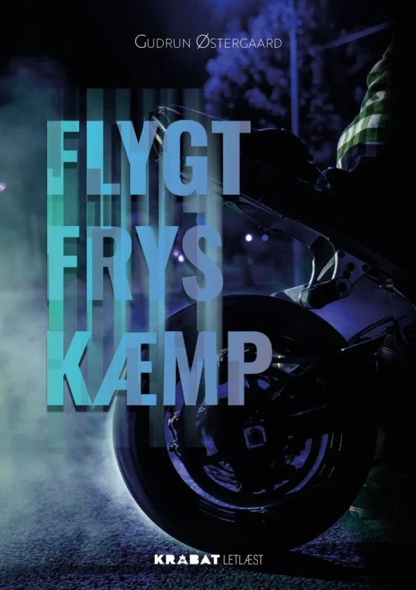Flygt  -  Frys  -  Kæmp