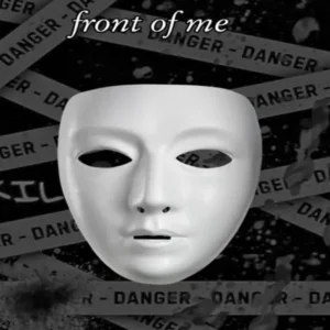 The killer in front of me