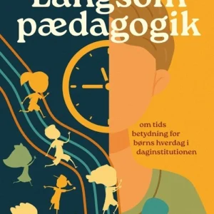 Langsom Pædagogik