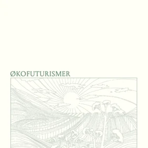 Økofuturismer