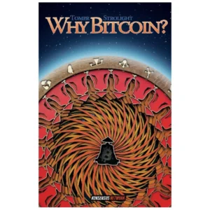Why Bitcoin?